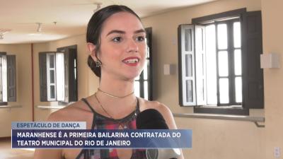 Jovem é a 1º bailarina maranhense contratada por teatro no RJ