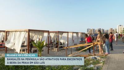 Bangalôs na península são atrativos para encontros a beira-mar em São Luís