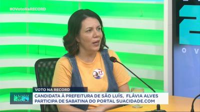 Eleições 2024: SuaCidade entrevista candidata à prefeita de São Luís, Flávia Alves (Solidariedade)