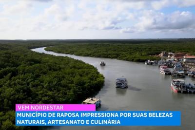 Vem Nordestar: belezas naturais, artesanato e culinária da Raposa, no Maranhão